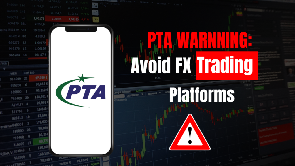 PTA Warning: Avoid OctaFX, Exness, Expert Option and similar illegal Forex Trading platforms